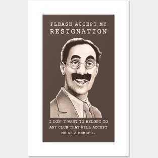 Groucho Resigns Posters and Art